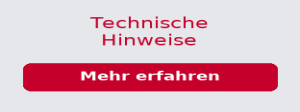 Button mit Aufschrift: "technische Hinweise"